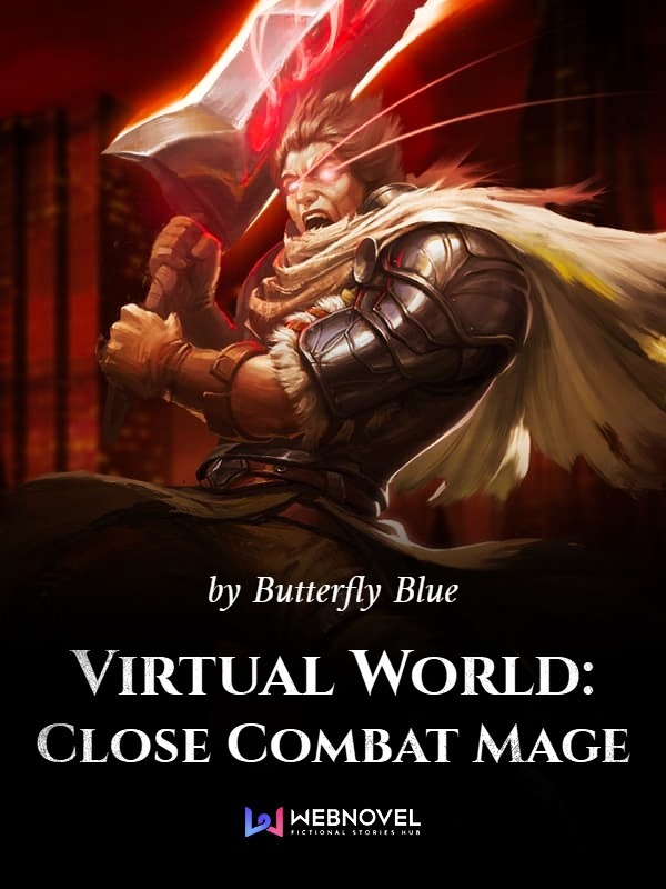 Cover image for Virtual World:  Close Combat Mage by 