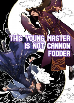 Cover image for This Young Master is not Cannon Fodder by D.C.Haenlien