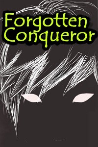 Cover image for Forgotten Conqueror by Za1d3